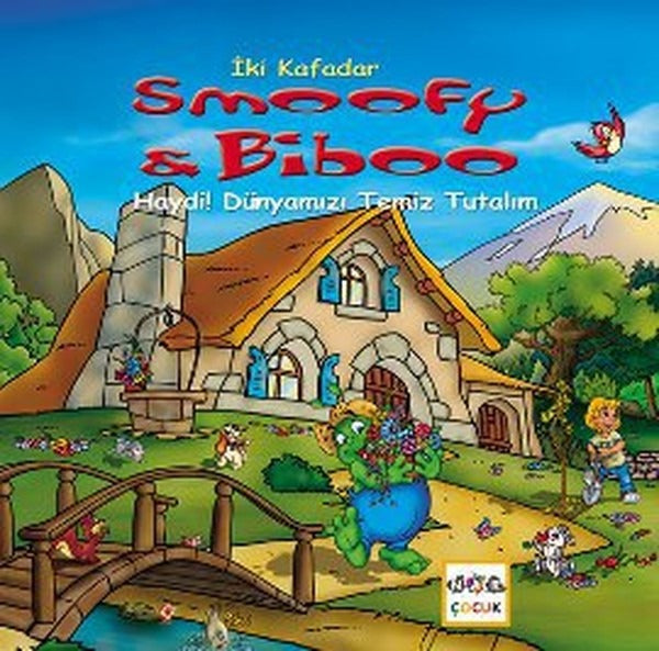 İki Kafadar Smoofy ve Biboo: Haydi! Dünyamızı Temiz Tutalım | Nar Yayınları