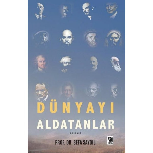 Dünyayı Aldatanlar | Çıra Yayınları