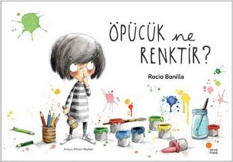 Öpücük Ne Renktir? | Günışığı Yayınları