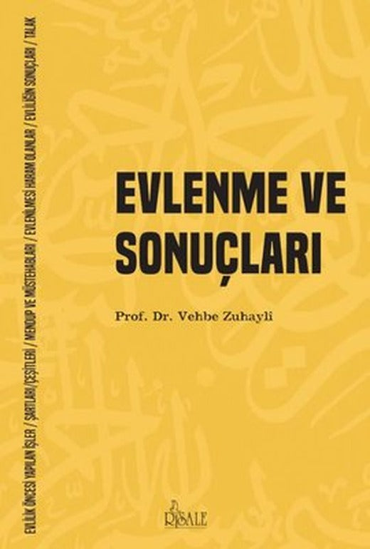 Evlenme ve Sonuçları | Risale Yayınları (İnce Kapak)
