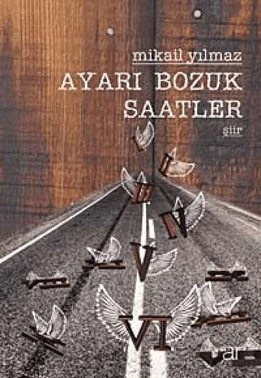 Ayarı Bozuk Saatler
