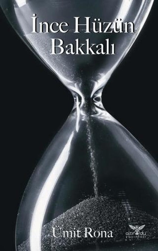 İnce Hüzün Bakkalı | Altınordu Yayınları (Ciltsiz)