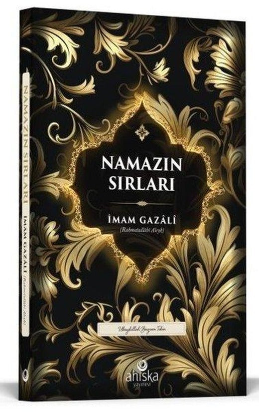Namazın Sırları | Ahıska Yayınevi (İnce Kapak)