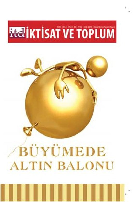 İktisat ve Toplum Dergisi Sayı: 30 | İktisat ve Toplum Dergisi (Ciltsiz)