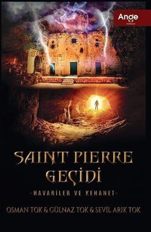 Saint Pierre Geçidi - Havariler ve Kehanet | Ange Yayınları (İnce Kapak)