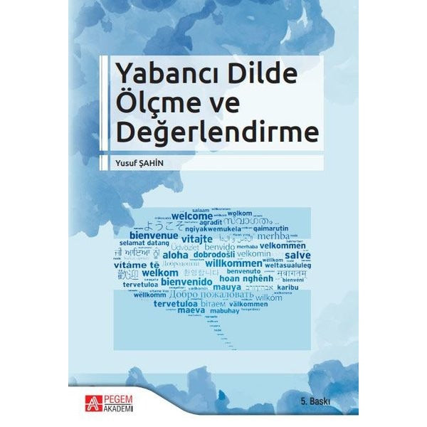 Yabancı Dilde Ölçme ve Değerlendirme | Pegem Akademi Yayıncılık (İnce Kapak)