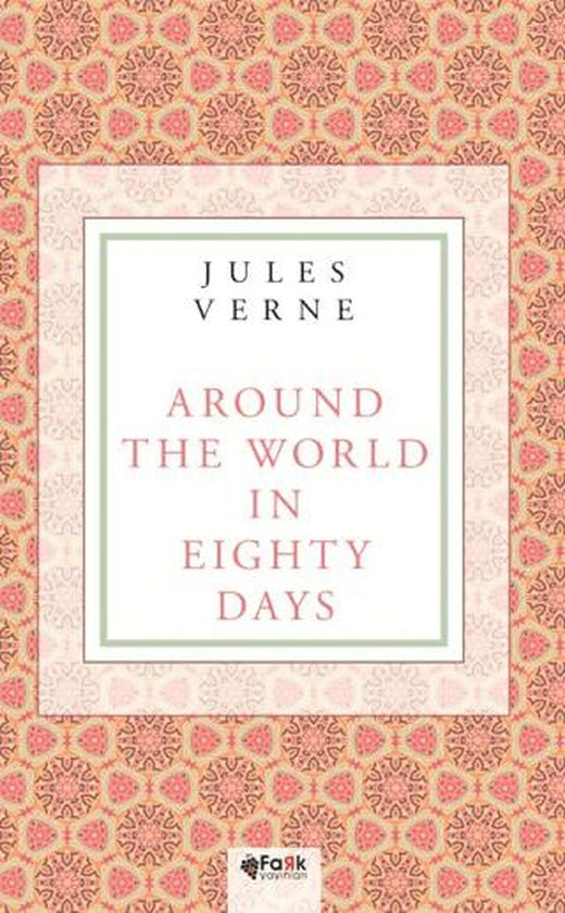 Around the World in Eighty Days | Fark Yayınları (Ciltsiz)
