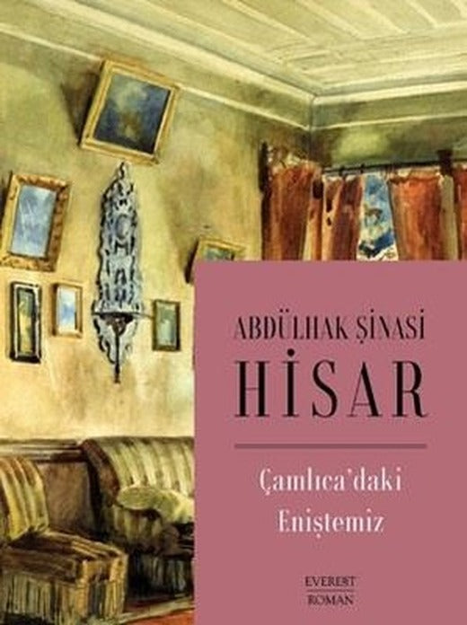 Çamlıca'daki Eniştemiz | Everest Yayınları