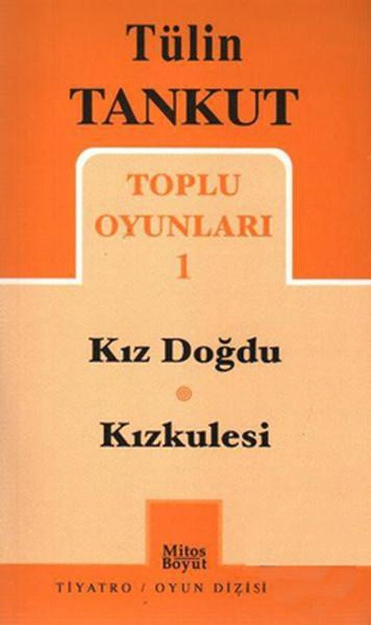 Toplu Oyunları 1 - Kız Doğdu - Kız Kulesi | Mitos Boyut Yayınları (İnce Kapak)