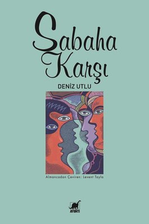 Sabaha Karşı | Ayrıntı Yayınları