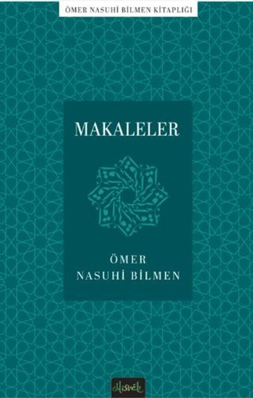 Ömer Nasuhi Bilmen - Makaleler | Misvak Neşriyat Yayınevi (Ciltsiz)