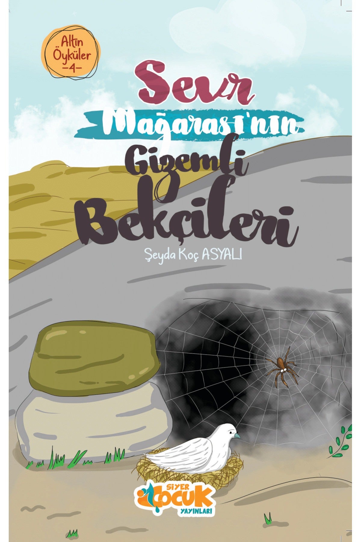 Sevr Mağarası’nın Gizemli Bekçileri – Altın Öyküler 4