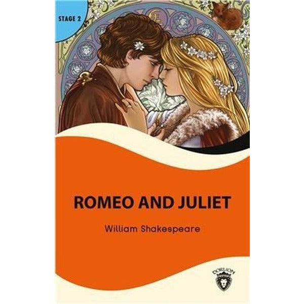 Romeo and Juliet - Stage 2 | Dorlion Yayınevi