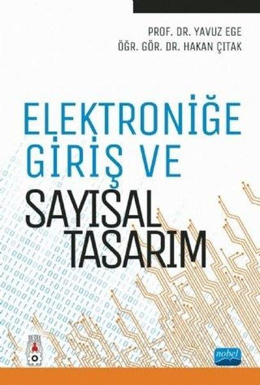 Elektroniğe Giriş ve Sayısal Tasarım | Nobel Akademik Yayıncılık (İnce Kapak)