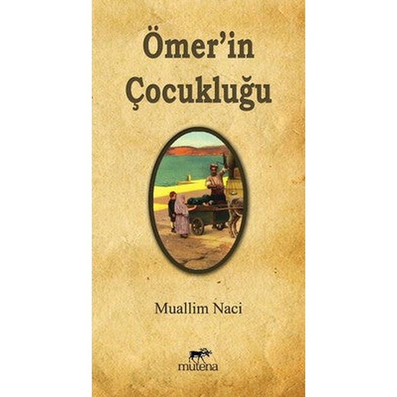 Ömer'in Çocukluğu | Mutena Yayınları