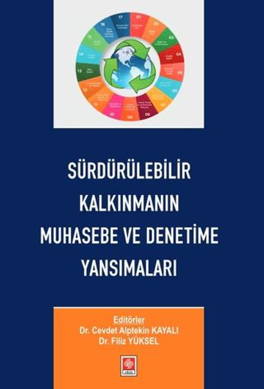 Sürdürülebilir Kalkınmanın Muhasebe ve Denetime Yansımaları