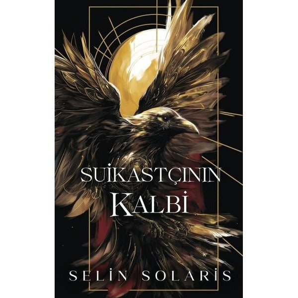 Suikastçının Kalbi | Martı Yayınları (Ciltli)