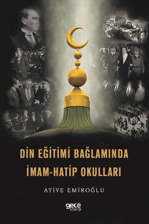 Din Eğitimi Bağlamında İmam - Hatip Okulları | Gece Kitaplığı (İnce Kapak)