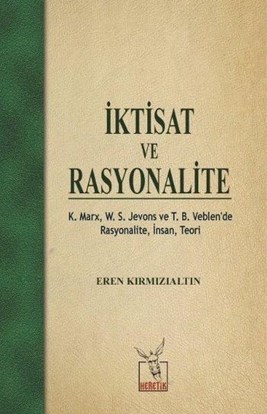 İktisat ve Rasyonalite | Heretik Yayıncılık (İnce Kapak)