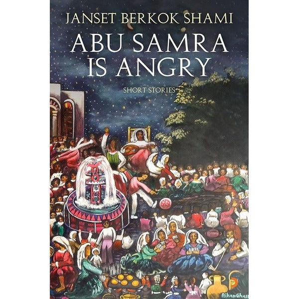 Abu Samra is Angry-Short Stories | Cinius
