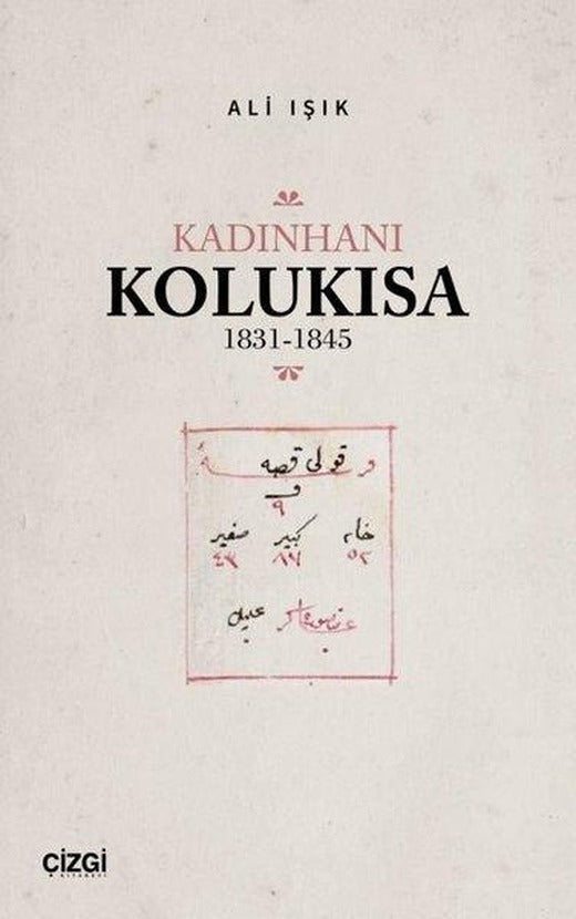 Kadınhanı Kolukısa 1831 - 1845 | Çizgi Kitabevi (İnce Kapak)