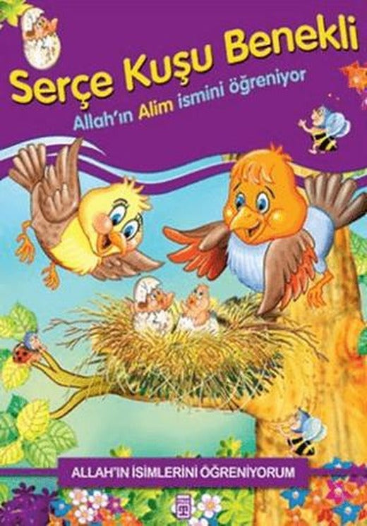 Allah'ın İsimlerini Öğreniyorum: Serçe Kuşu Benekli