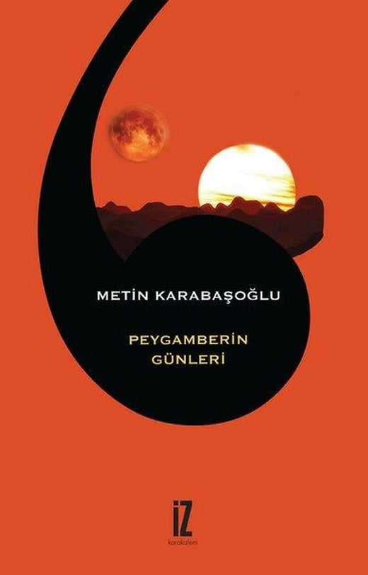 Peygamberin Günleri | İz Yayıncılık (e-Kitap)