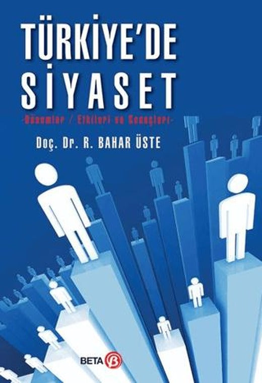 Türkiye'de Siyaset | Beta Yayınevi (Ciltsiz)