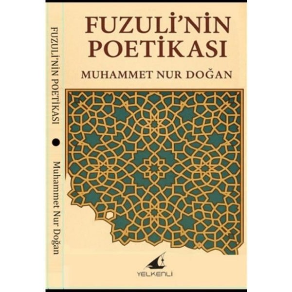 Fuzuli'nin Poetikası | Yelkenli (İnce Kapak)