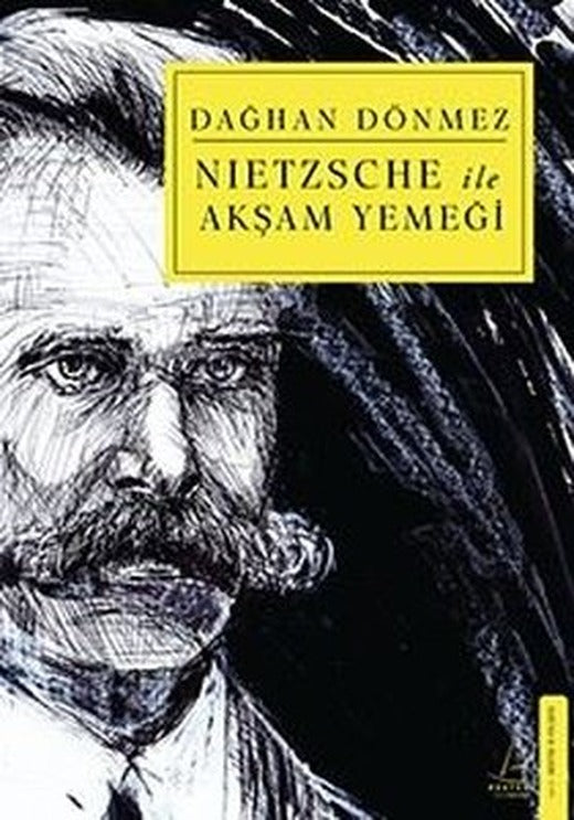 Nietzsche ile Akşam Yemeği | Destek Yayınları