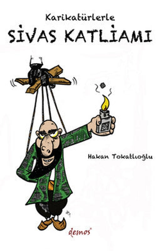 Karikatürlerle Sivas Katliamı | Demos Yayınları