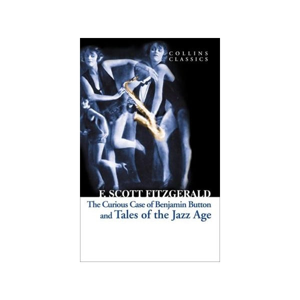 The Curious Case of Benjamin Button and Tales of the Jazz Age | HarperCollins (Ciltsiz)