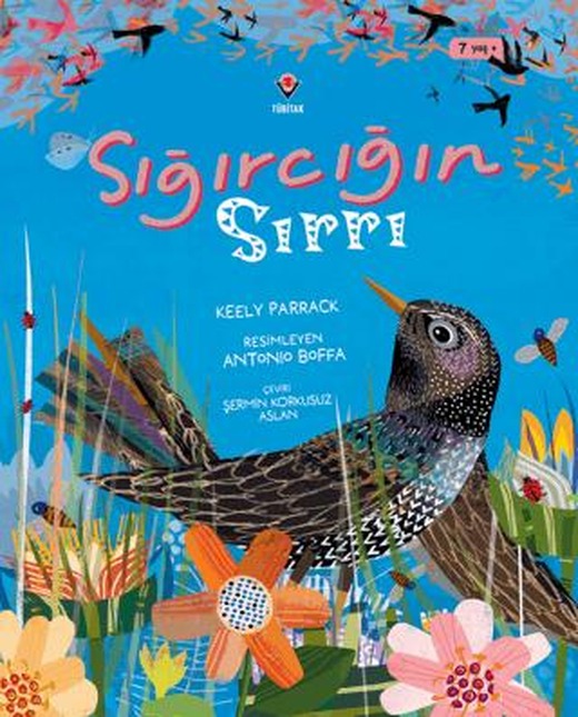 Sığırcığın Sırrı | TÜBİTAK Yayınları (Ciltsiz)