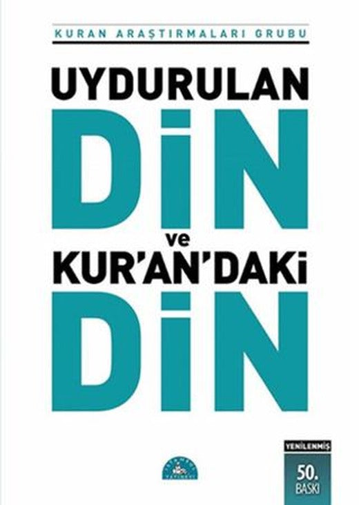 Uydurulan Din ve Kur'an’daki Din | İstanbul Yayınevi (Ciltsiz)