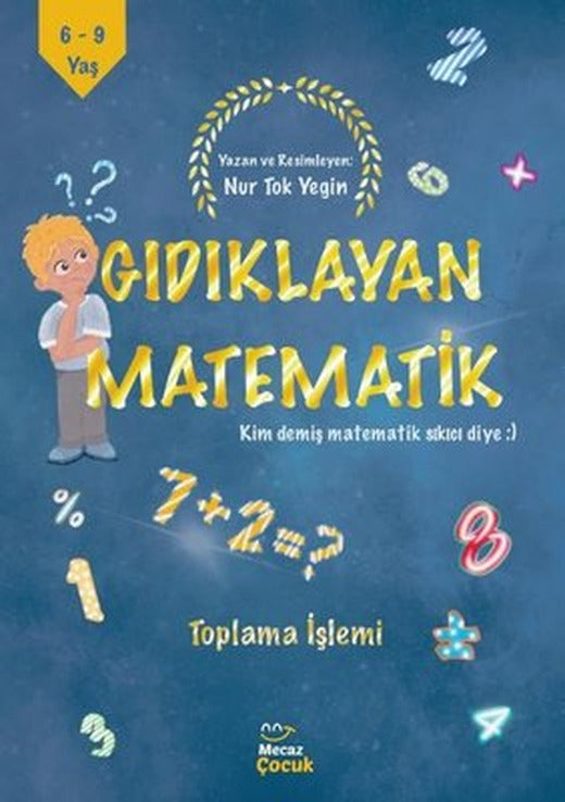 Gıdıklayan Matematik - Toplama İşlemi | Mecaz Çocuk