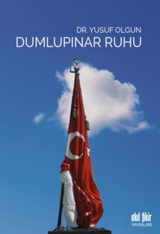 Dumlupınar Ruhu | Akıl Fikir Yayınları