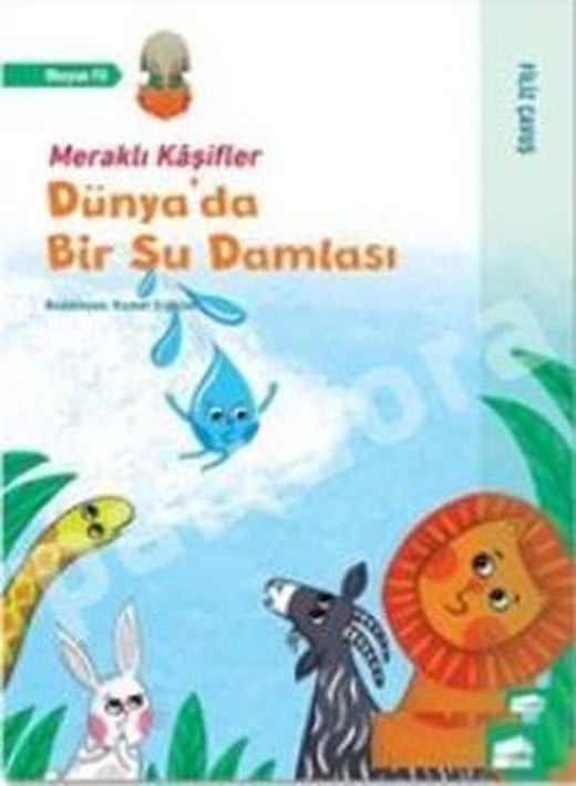 Dünyada Bir Su Damlası - Meraklı Kaşifler | Final Kültür Sanat Yayınları