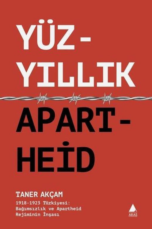 Yüzyıllık Apartheid | Aras Yayıncılık (İnce Kapak)
