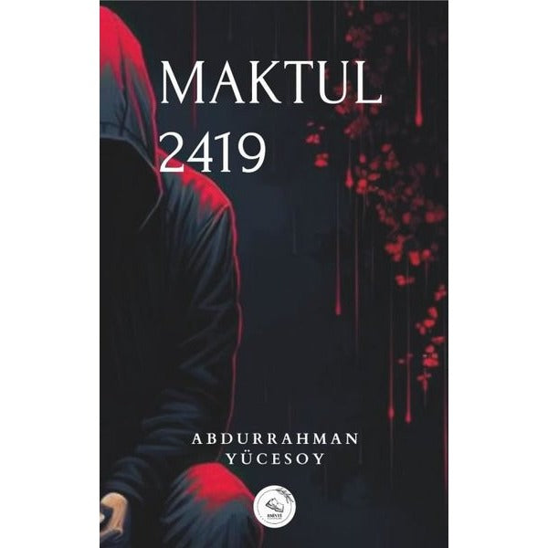 Maktul 2419 | Esinti Yayınları