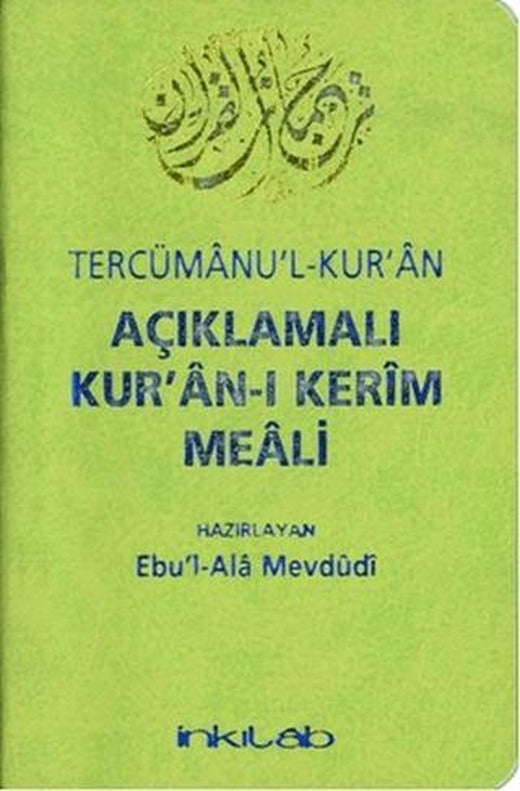 Açıklamalı Kur'an-ı Kerim Meali Tercümanu'l-Kur'an