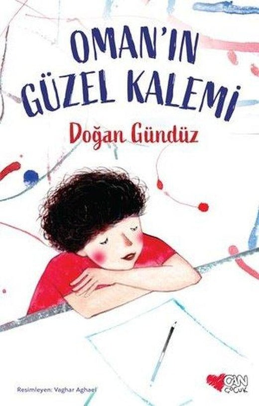 Oman'ın Güzel Kalemi | Can Çocuk Yayınları (İnce Kapak)