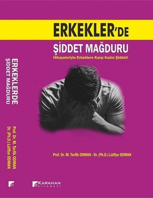 Erkekler'de Şiddet Mağduru | Karahan Kitabevi