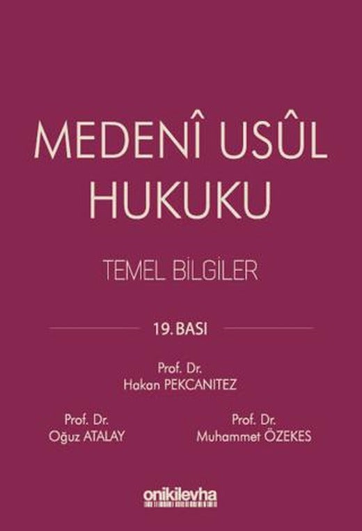 Medeni Usul Hukuku Temel Bilgiler
