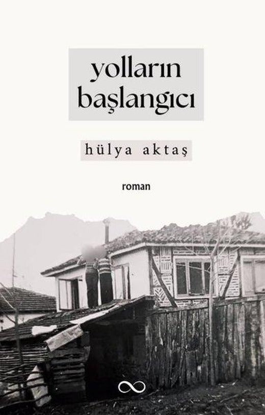 Yolların Başlangıcı | Bengisu Yayınları (İnce Kapak)