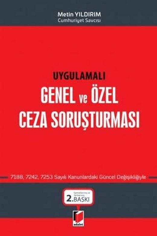 Uygulamalı Genel ve Özel Ceza Soruşturması