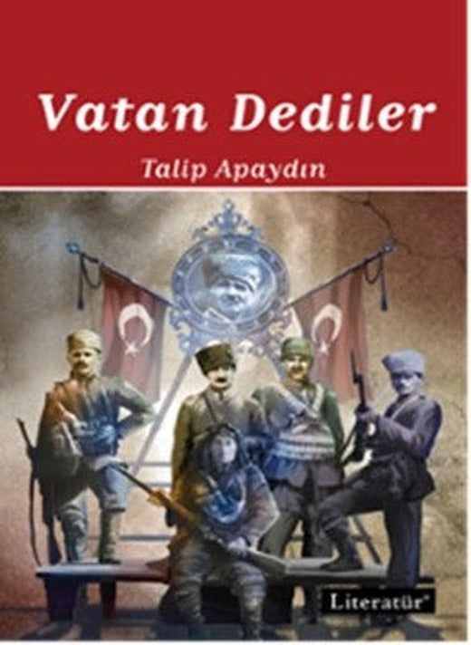 Vatan Dediler - 2 | Literatür Yayıncılık