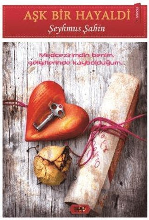 Aşk Bir Hayaldi | Tilki Kitap (Ciltsiz)