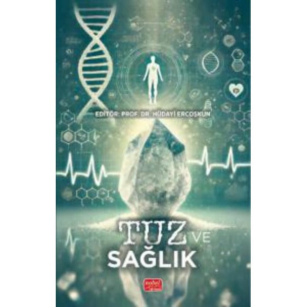 Tuz ve Sağlık | Nobel Bilimsel Eserler (Ciltsiz)