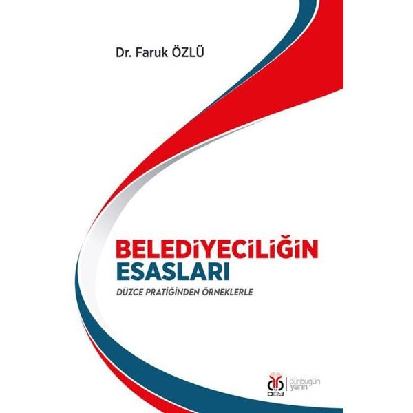 Belediyeciliğin Esasları