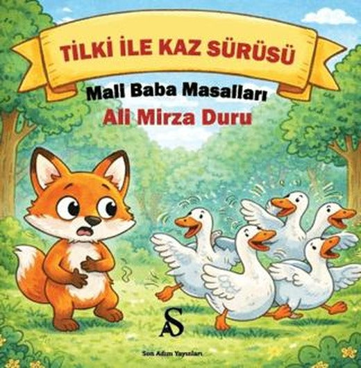 Tilki İle Kaz Sürüsü